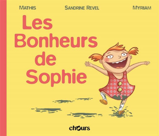 Les bonheurs de Sophie