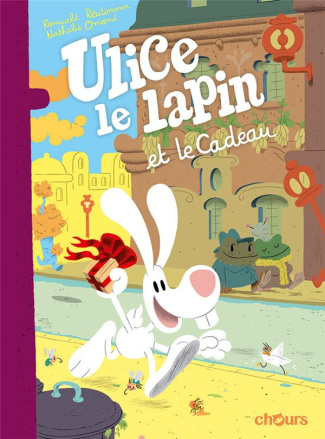 Ulice le lapin et le Cadeau. Avec double poster offert