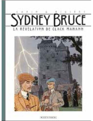 Sydney Bruce : La révélation de Clackmanann
