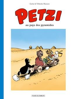Petzi Tome 4 : Petzi au pays des pyramides