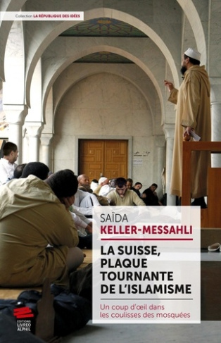 La Suisse, plaque tournante de l'islamisme. Un coup d'oeil dans les coulisses des mosquées
