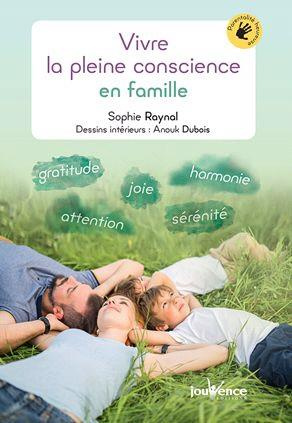 Vivre la pleine conscience en famille
