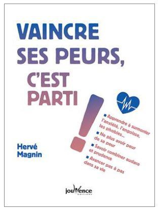 Vaincre ses peurs, c'est parti !