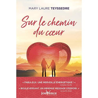 Sur le chemin du coeur
