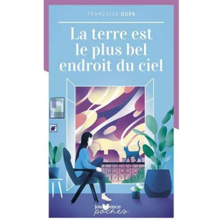 La Terre est le plus bel endroit du Ciel