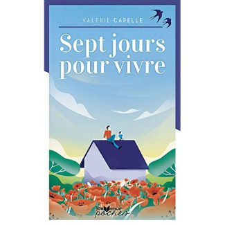 Sept jours pour vivre