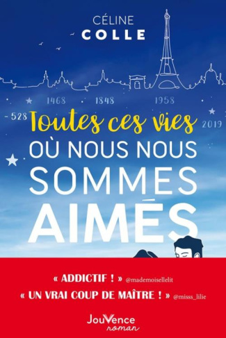 Toutes ces vies où nous nous sommes aimés