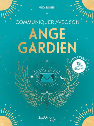 Communiquer avec son ange gardien. 18 cartes oracle incluses