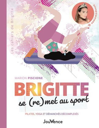 Brigitte se (re)met au sport. Pilates, yoga et déhanchés décomplexés