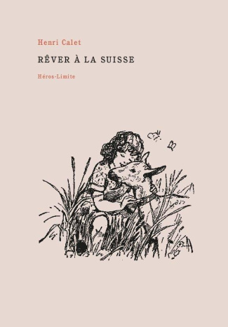 Rêver à la Suisse