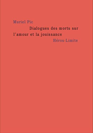 Dialogues des morts sur l'amour et la jouissance