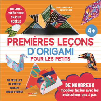 Premières leçons d'origami pour les petits. 80 feuilles de papier origami grand format