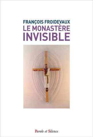 Le monastère invisible