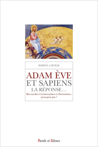 ADAM EVE & SAPIENS, LA REPONSE