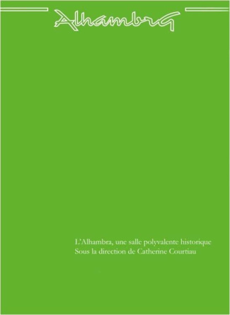 Alhambra - Une salle polyvalente historique