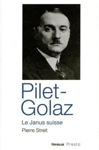 Pilet-Golaz, le Janus suisse