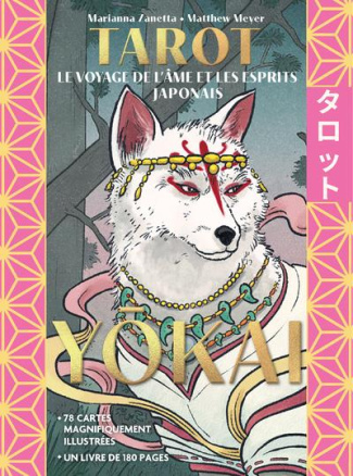 Tarot. Le voyage de l'âme et les esprits japonais