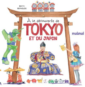 A la découverte de Tokyo et du Japon