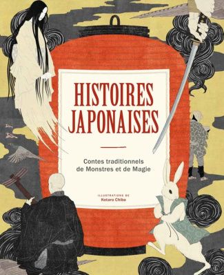 Histoires japonaises. Contes traditionnels de monstres et de magie