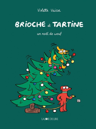 Brioche et Tartine : Un Noël de wouf