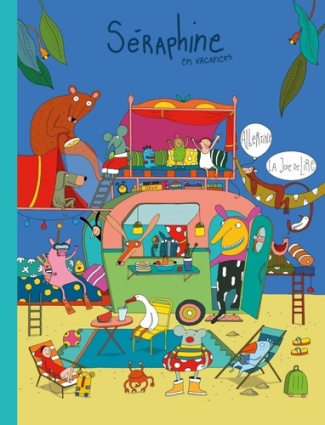 Séraphine. En vacances