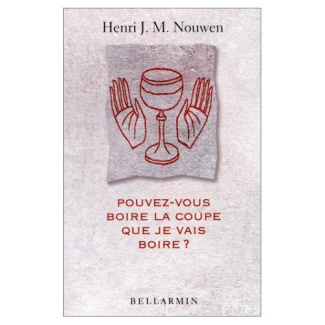 Pouvez-vous boire la coupe que je vais boire ?
