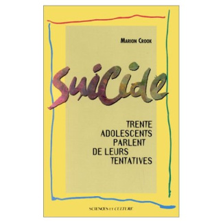 SUICIDE. Trente adolescents parlent de leur tentative