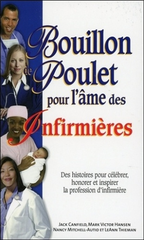 Bouillon de Poulet pour l'âme des infirmières