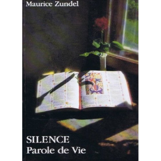 Silence parole de vie