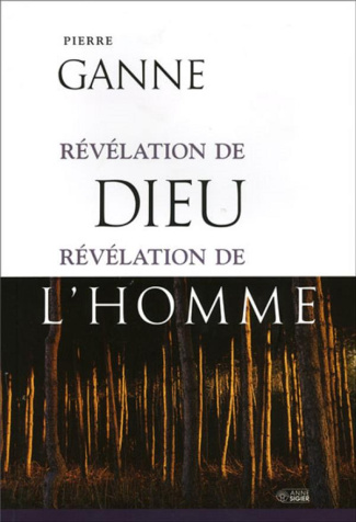 Révélation de Dieu, révélation de l'homme