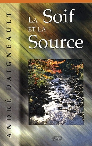 La soif et la source