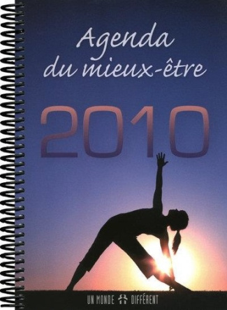 Agenda du mieux-être. Edition 2010