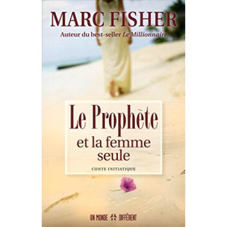 Le prophète et la femme seule