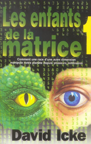 Les enfants de la matrice. Tome 1