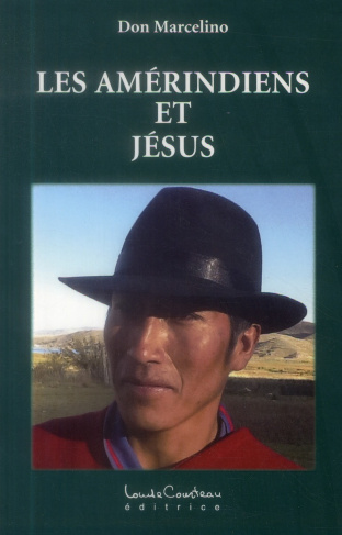 Les Amérindiens et Jésus