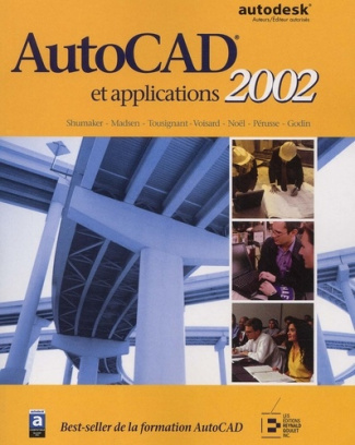 AutoCAD et applications 2002