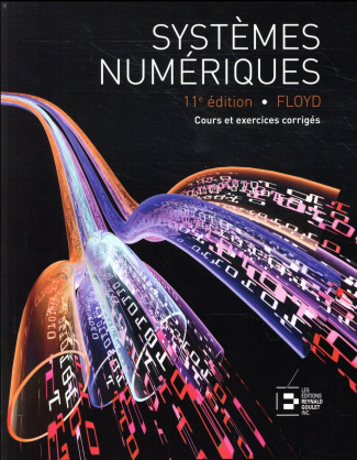 Systèmes numériques. 11e édition