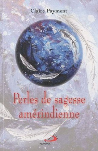 Perles de sagesse amérindienne