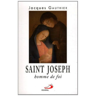 Saint Joseph, homme de foi