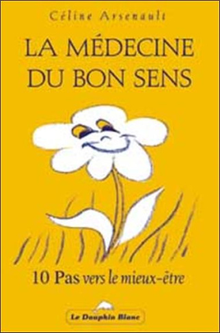 La médecine du bon sens