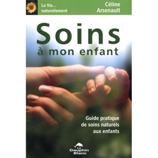SOINS A MON ENFANT - SOINS NATURELS