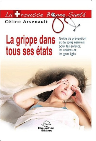 La grippe dans tous ses états