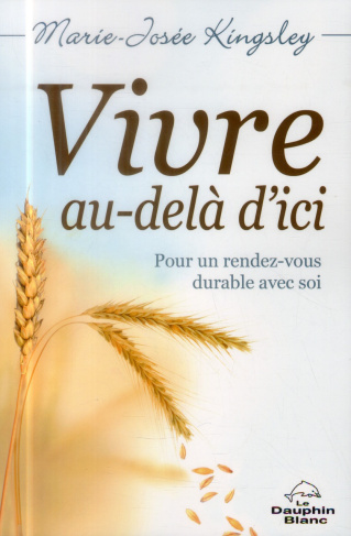 Vivre, au-delà d'ici