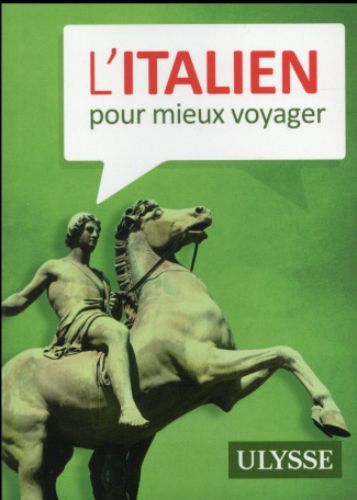 L'italien pour mieux voyager