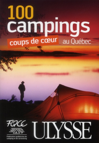 100 campings coups de coeur au Québec