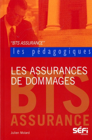 Les assurances de dommages. BTS assurance