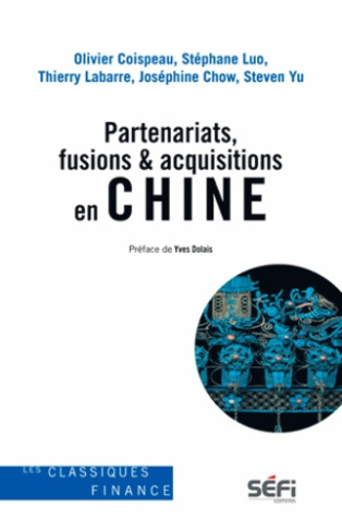 Partenariats, fusions et acquisitions en Chine