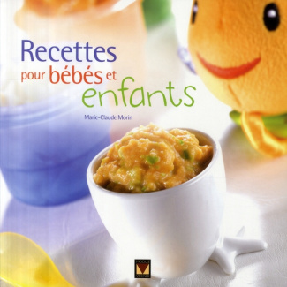 Recettes pour bébés et enfants