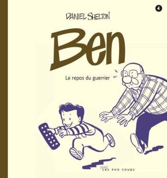 Ben. Tome 4, Le repos du guerrier
