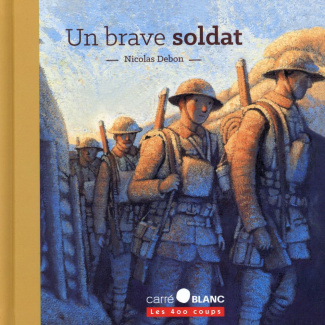 Un brave soldat